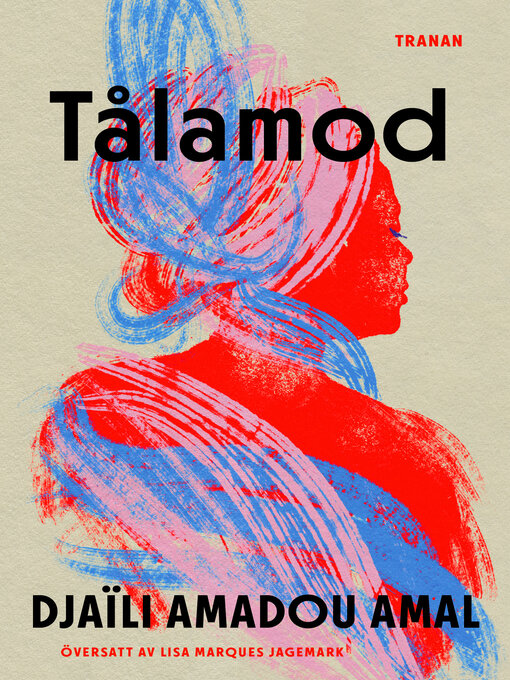 Title details for Tålamod by Djaïli Amadou Amal - Available